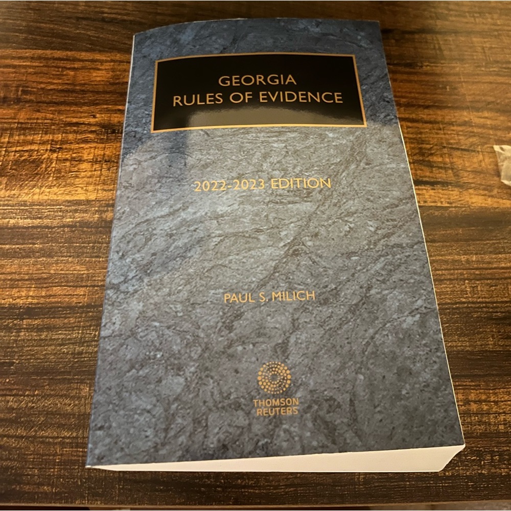Georgia Rules of Evidence 2022-2023